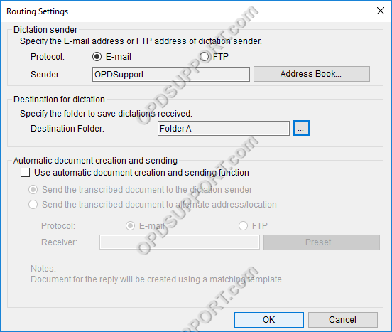 Dictation Routing via Email FTP 10